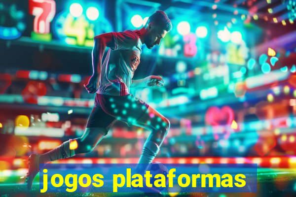 jogos plataformas